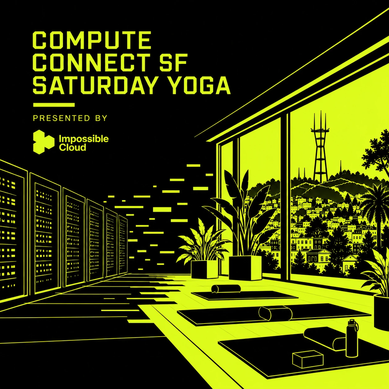 Invitation to Compute Connect Saturday yoga in San Francisco